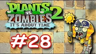 Plants Vs Zombies 2! Зомби против Растений 2! Серия 28! Ancient Egypt Day 17! Растения против Зомби