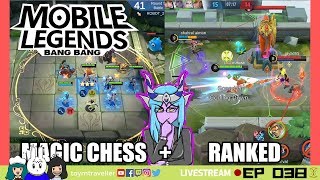 MAGIC CHESS + RANKED - MLBB - TOTR LIVE 038