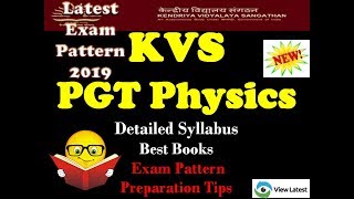 KVS PGT PHYSICS - Detailed Syllabus - Best Books - New Exam Pattern - Preparation Tips