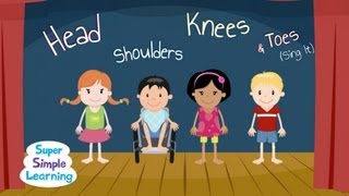 Head Shoulders Knees & Toes (Sing It)