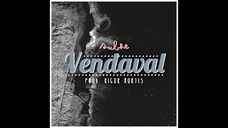 SUBZE - VENDAVAL (Prod: Rigor Mortis)