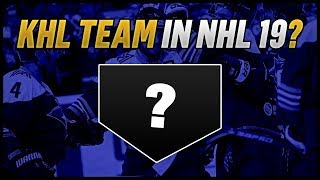 A KHL Team in NHL 19?