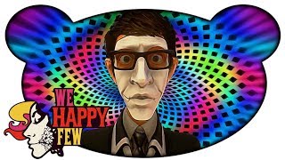 We Happy Few #08 - Hallus und alte Männer (Gameplay Deutsch German)