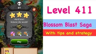 Blossom Blast Saga Level 411 Tips and Strategy Gameplay Walkthrough No Boosters