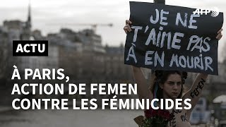 Pour la Saint-Valentin, des Femen dénoncent les féminicides | AFP News
