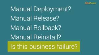 The Problems Application Release Automation Solves