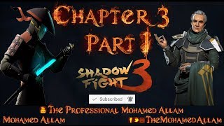 Shadow Fight 3 - Chapter 3 Walkthrough Part 1 & Beat BOLO 1st BOSS