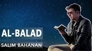Surat Al Balad - Salim Bahanan - Qur'an Surah 90