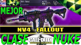 LA MEJOR CLASE NV4-FALLOUT "NUCLEAR" INFINITE WARFARE "DE-ATOMIZER STRIKE - 2017 Cod IW