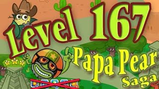 How to beat Papa Pear Saga Level 167 - 1 Stars - No Boosters - 1,864,340pts