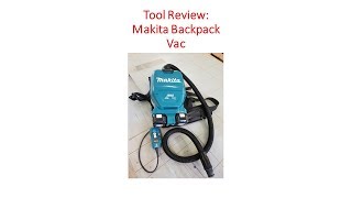 The Tools Show Makita Backpack Vac Video