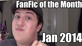 FanFic of the Month - Jan 2014