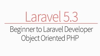 Object Oriented Php: Beginner to PHP Laravel Developer