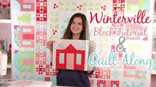 Winterville Block Tutorial with Camille Roskelley of Thimble Blossoms QAL | Fat Quarter Shop