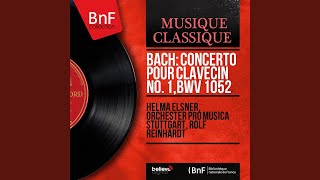 Harpsichord Concerto No. 1 in D Minor, BWV 1052: I. Allegro
