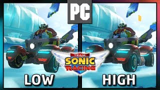 Team Sonic Racing | PC LOW vs PC HIGH | Graphics Comparison