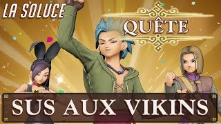 Dragon Quest XI - QUETE - SNIFLHEIM - SUS AUX VIKINGS