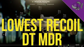Lowest Recoil DT MDR - Modding Guide 0.12 - Escape From Tarkov