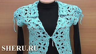 Ажурное болеро из квадратных мотивов Урок 26 часть 3 из 3 Крючок