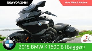 2018 BMW K 1600 Bagger - Our First Ride and Review