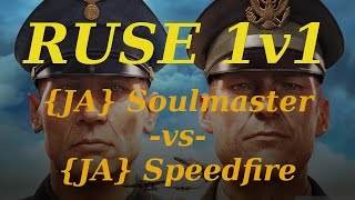 R.U.S.E. 1v1 - #28 - {JA} Soulmaster (USSR) vs {JA} Speedfire (USA) - Behind Enemy Lines