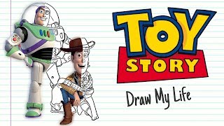 TOY STORY | Draw My Life