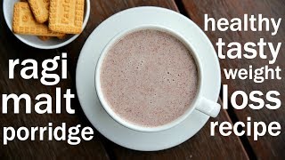 ragi malt recipe | ragi porridge recipe | ragi kanji | finger millet recipes