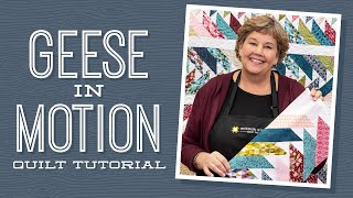 Make a "Geese in Motion" Quilt with Jenny Doan of Missouri Star (Video Tutorial)