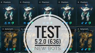 War Robots​ : Test​ 5.2.0 New  Bots Teleport & 4 Heavy  Weapons