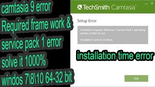 Camtasia setup error windows 7 service pack 1 required | camtasia 9