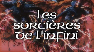 LES SORCIÈRES DE L'INFINI