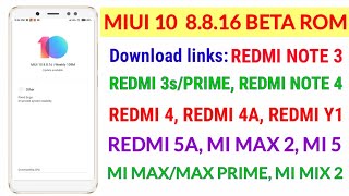 Miui 10 8.8.16 Global Beta ROM| Download links | Redmi note 4 | Redmi Y1 | Redmi 3s/prime | Redmi 4
