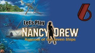 Nancy Drew 20: Ransom of the Seven Ships [06] w/YourGibs - FETCH PARROT PERCH BAT CAVE TRAP