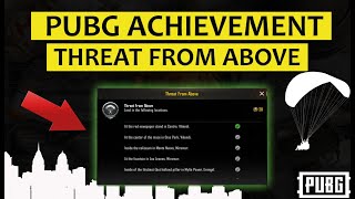 "Threat From Above" Location & Landing spot | PUBG Mobile | ACHIEVEMENT
