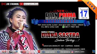 DIANA SASTRA LIVE SUKA SENENG | COMPRENG | SUBANG | 17 / 8 / 2019 | SIANG 2