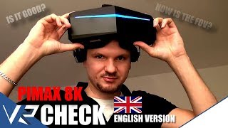Pimax 8K - THE BIG CHECK-UP - English Version
