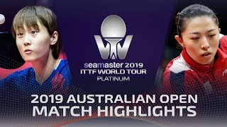 Liu Weishan vs Yu Mengyu | 2019 ITTF Australian Open Highlights (Pre)
