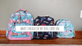 KIDS CARRY ON | WHAT TO PACK | 2019
