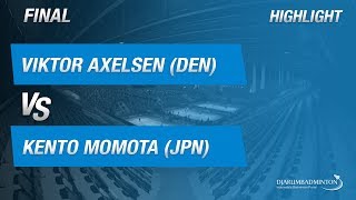 Viktor Axelsen (DEN) VS Kento Momota (JPN)