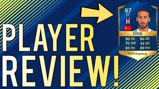 FIFA 17 - TOTS Tosun (87) Player Review! (Gameplay and In-Game Stats)