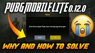 PUBG Mobile Lite 0.12.0 Server Did Not Respond Problem Fix || Server Busy Error Fix || Fix Issues