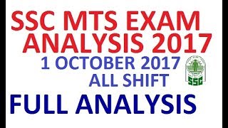 SSC MTS EXAM 2017 | 1 OCTOBER 2017 | ALL SHIFT ANALYSIS