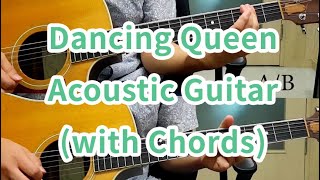 [ABBA] Dancing Queen Acoustic guitar (with Chords)