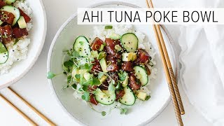 POKE BOWL | with ahi tuna + gluten-free