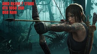 Shadow of the Tomb Raider - AMD Ryzen 7 1700X - GTX 1050 2GB