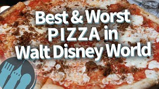 Best and Worst Pizza in Walt Disney World