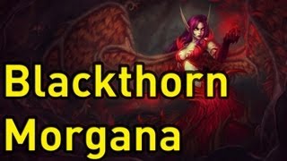 ♥ Morgana Skins - Blackthorn Morgana