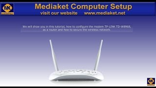TP-LINK TD-W8968 Modem configuration, as router and secure the wifi