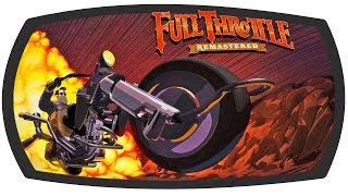 Full Throttle Remastered прохождение серия 1 [Доброе утро]