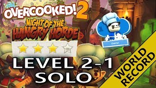 Overcooked 2 - HANGRY HORDE ? Level 2-1 - WORLD RECORD -  Solo 4 stars! Score: 1484